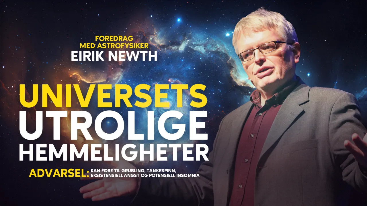 Newth Eirik Newth - Universets utrolige hemmeligheter - Tour
